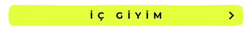 İÇ GİYİM
